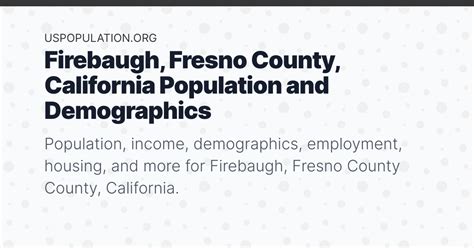 Firebaugh, Fresno County, California Population | Income, Demographics ...