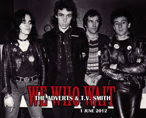 Retro Man Blog: TV Smith & The Adverts "We Who Wait" Documentary BBC4 ...