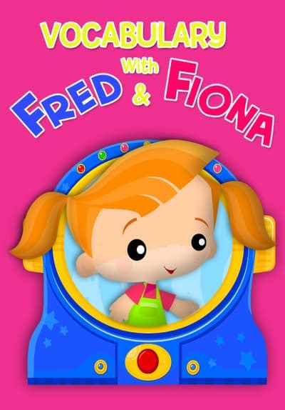 Watch Vocabulary with Fred & Fiona - Free TV Series | Tubi