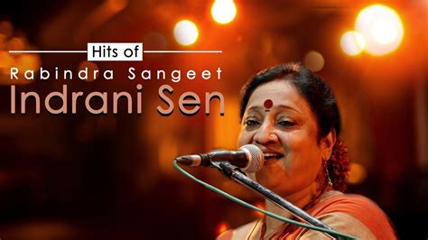 Free download hindi rabindra sangeet by indrani sen - falaszero