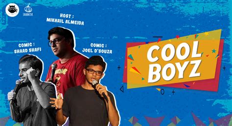 Book tickets to Cool Boyz Feat: Shaad Saafi and Joel D’souza