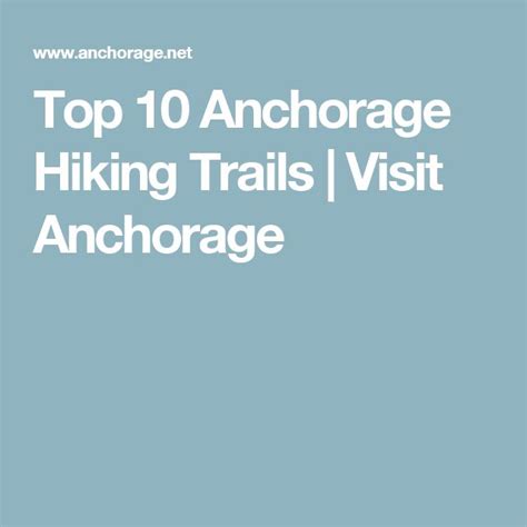 Top 10 Anchorage Hiking Trails | Visit Anchorage | Hiking trails ...