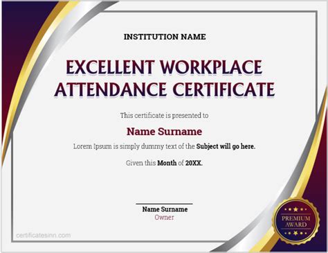 Excellent Workplace Attendance Certificates | Edit & Print