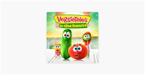 ‎Veggietales in the House, Season 1 on iTunes