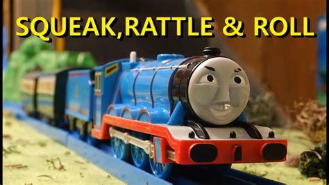 Tomy Trackmaster Squeak, Rattle and Roll - YouTube