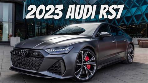 2023 Audi RS7 Review | Performance | Features | Design | Interior ...