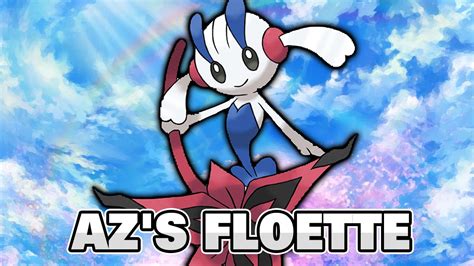 AZ'S FLOETTE! POKEMON X & Y - AZ'S FLOETTE (AZETT ETERNAL FLOWER ...