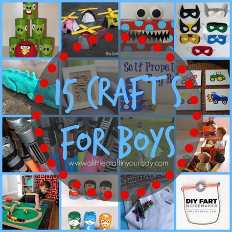 15 Crafts for Boys - A Little Craft In Your Day | Crafts for boys, Arts ...