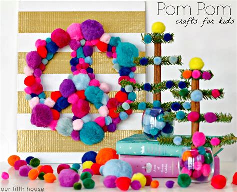 pom pom crafts | Our Fifth House