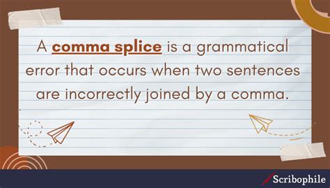 What is a Comma Splice? Definition & Examples