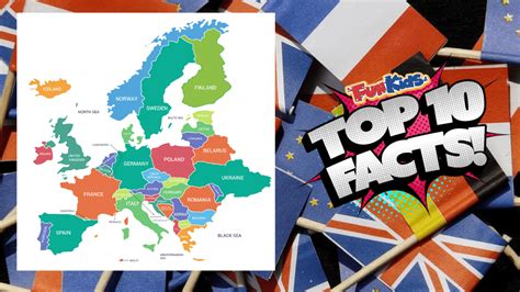 Top 10 Facts About Europe! - Fun Kids - the UK's children's radio station