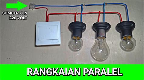 Rangkaian Listrik Rangkaian Lampu Rumah Paralel Pada Listrik Volt | The ...