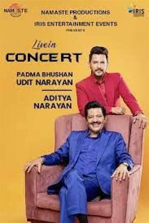 Udit Narayan with Aditya Narayan Live in Concert on 23rd July in Delhi ...