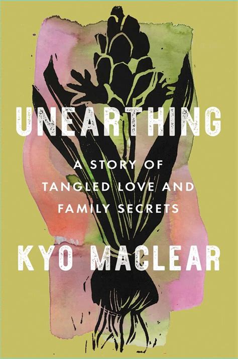 Unearthing | Book by Kyo Maclear | Official Publisher Page | Simon ...