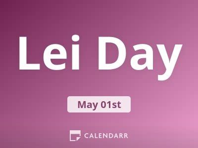 Lei Day | May 1 - Calendarr