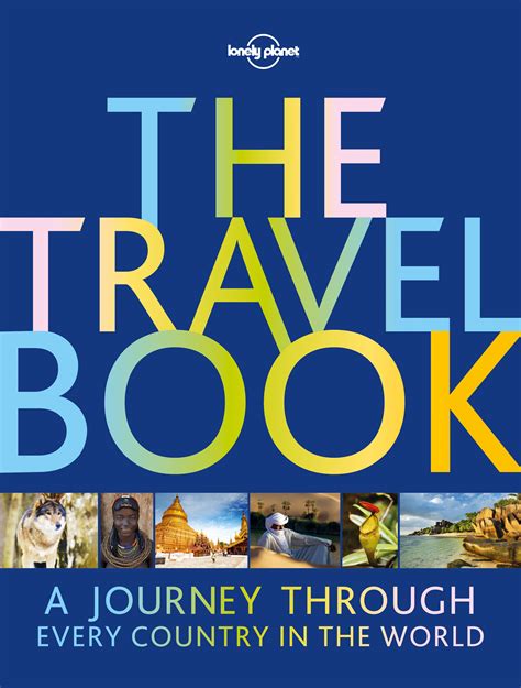 The Travel Book: A Journey Through Every Country in the World (Lonely ...