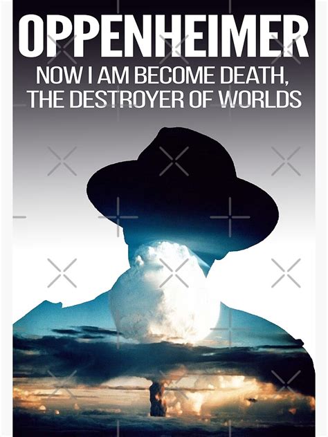 "Oppenheimer - Atomic bomb quote" Poster by Ashley-Bee | Redbubble