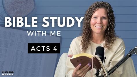 Acts 4: Bible Study With Me In A Fresh Way - YouTube