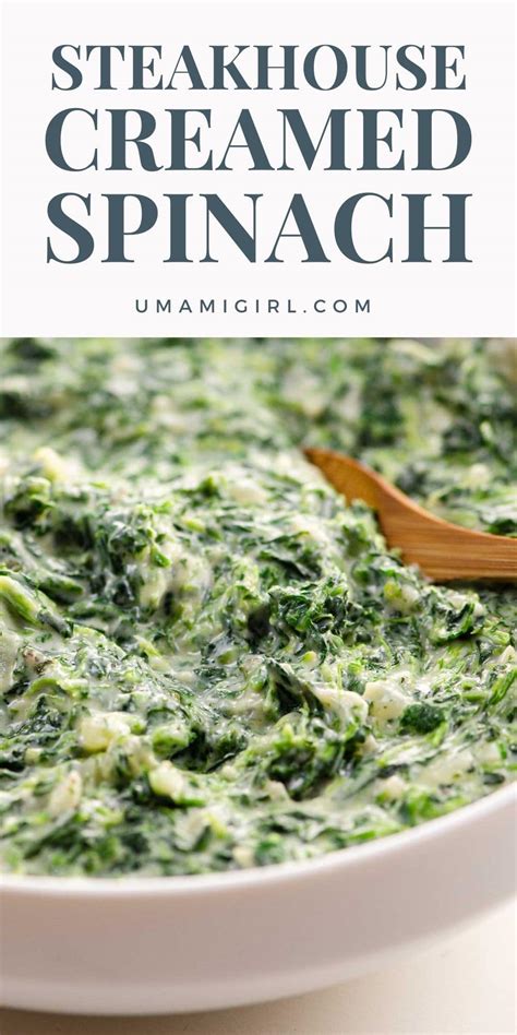 Steakhouse Creamed Spinach (Just Like the Original) - Umami Girl