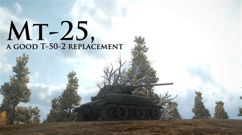 World of Tanks Review: the MT-25, a good t-50-2 replacement ...