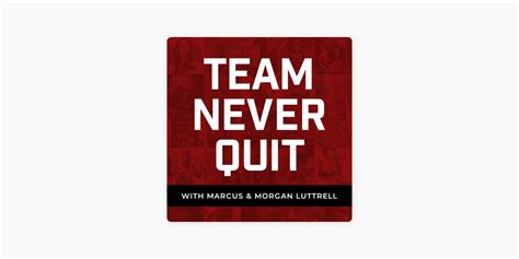 ‎Team Never Quit on Apple Podcasts