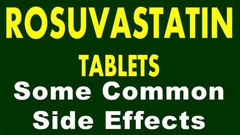 Rosuvastatin side effects | Common side effects of Rosuvastatin tablets ...