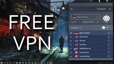 Best Free Vpn Software For Windows 11/10 Pc | Firewalls - Software ...