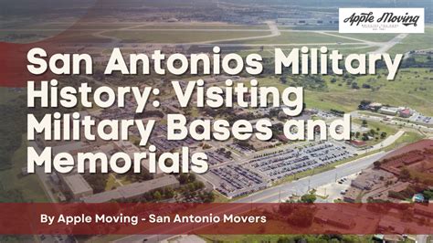 San Antonios Military History: Visiting Military Bases and Memorials