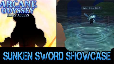 Arcane Odyssey Sunken Sword Showcase! - YouTube