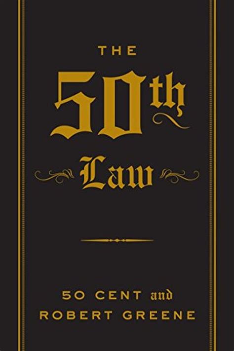 The 15 Best The 50th Law Quotes