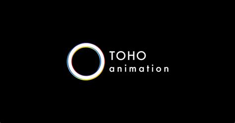 TOHO animation 公式サイト