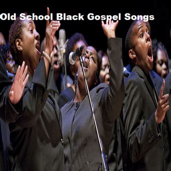 Old School Black Gospel Songs pour Android - Téléchargez l'APK