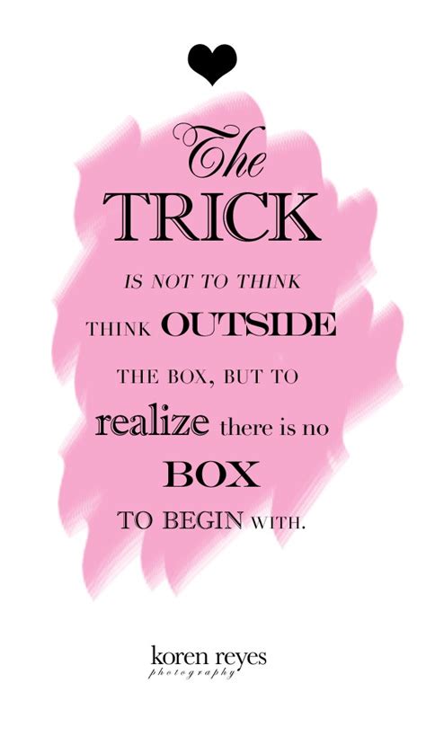 Think Outside The Box Quotes. QuotesGram