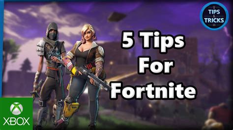 Tips and Tricks - 5 Tips for Fortnite - YouTube