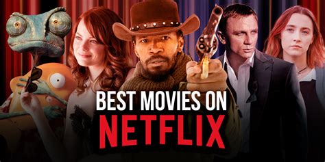 Best Movies on Netflix Right Now (March 2021)