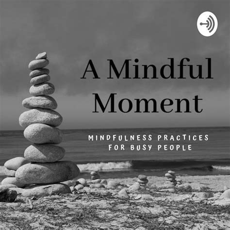 A Mindful Moment on Stitcher