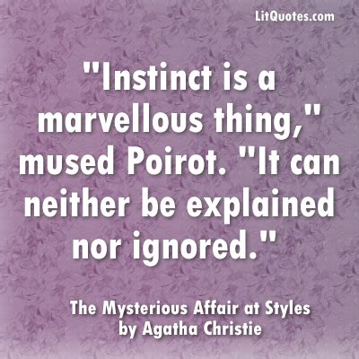 Hercule Poirot Quote Photo | Agatha christie quotes, Agatha christie ...