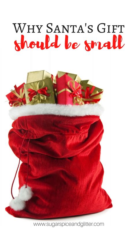 Why Santa's Gifts Should be Small ⋆ Sugar, Spice and Glitter