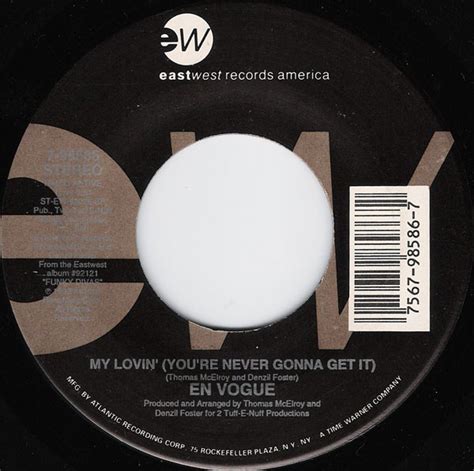 En Vogue – My Lovin' (You're Never Gonna Get It) (1992, Vinyl) - Discogs