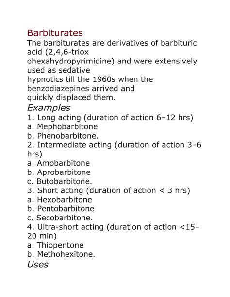 Barbiturates - Examples Long acting (duration of action 6–12 hrs) a ...