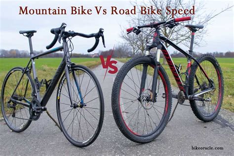 Mountain Bike Vs Road Bike Speed - Detailed Comparison - bikeoracle