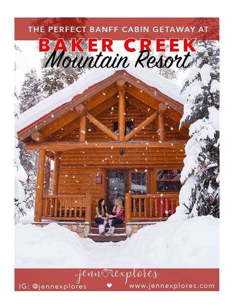 Baker Creek Mountain Resort - Banff & Lake Louise Cabin Getaway ...