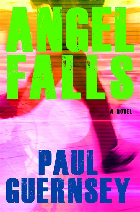 Angel Falls | Book by Paul Guernsey | Official Publisher Page | Simon ...