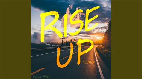 Rise up (Remix) - YouTube