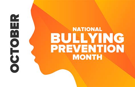 National Bullying Prevention Awareness Month - CAP