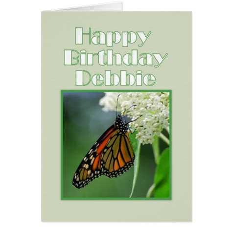 Happy Birthday Debbie Monarch Butterfly Cards | Zazzle