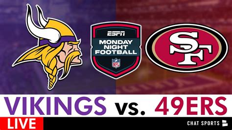 Vikings vs. 49ers LIVE Streaming Scoreboard, Play-By-Play & Highlights ...