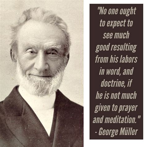 GeorgeMuller.org - George Muller Quotes