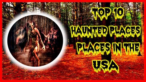 TOP 10 MOST HAUNTED PLACES IN THE USA - YouTube