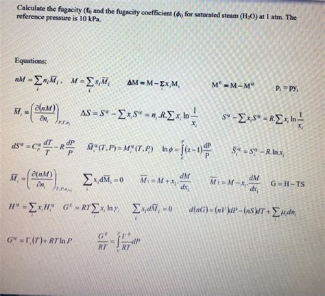 Solved Calculate the fugacity (f) and the fugacity | Chegg.com